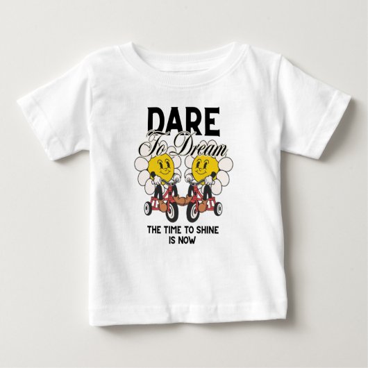 T-shirt Pour Bébé Oser rêver (Devant)