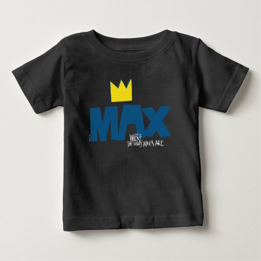 T-shirt Pour Bébé Où sont les choses sauvages | Max et Couronne (Devant)