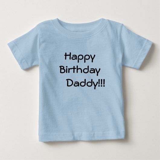 T-shirt Pour Bébé Papa de joyeux     anniversaire ! ! ! (Devant)