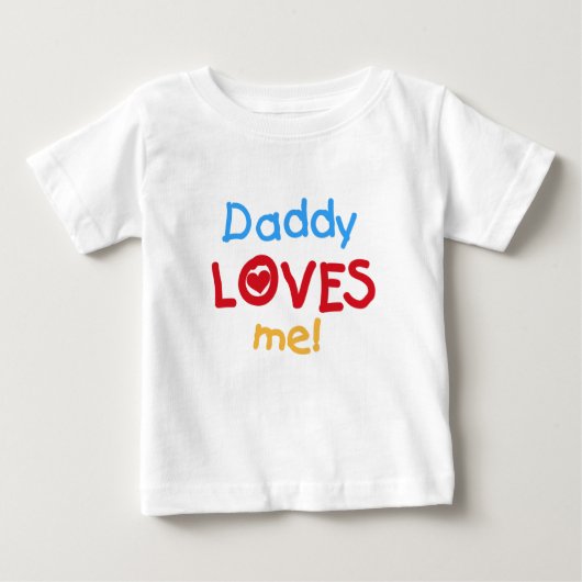 T-shirt Pour Bébé Papa m'aime (Devant)