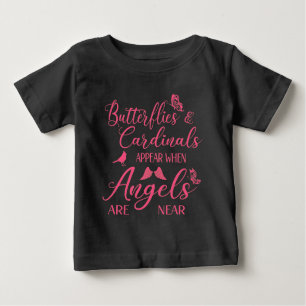 T-shirt Pour Bébé Papillons & Cardinaux Apparaissent Quand Angel Est