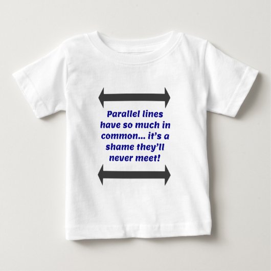 T-shirt Pour Bébé Parallel Lines Math Joke (Devant)
