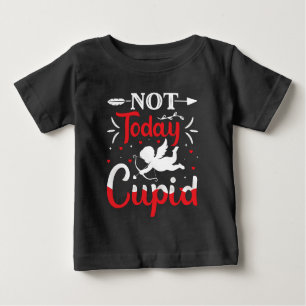 T-shirt Pour Bébé Pas aujourd'hui Cupidé Drôle Saint Valentin
