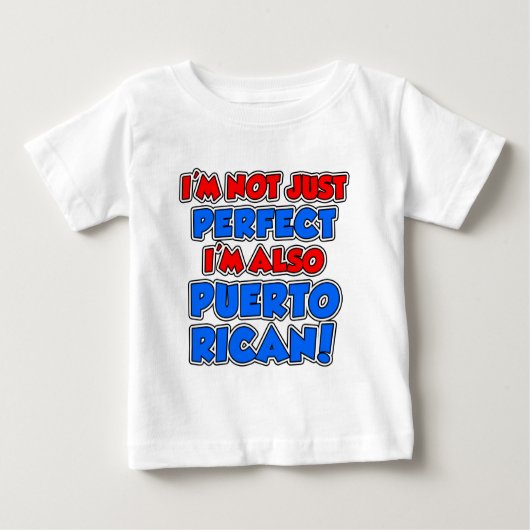 T-shirt Pour Bébé Pas seulement parfait Portoricain (Devant)