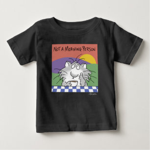 T-shirt Pour Bébé PAS UN MATIN par Sandra Boynton