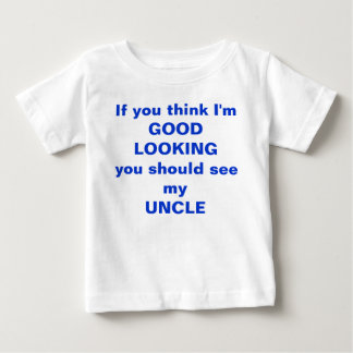 T-shirt Pour Bébé Pensez que je suis BEAU vous devrais voir ma pièce