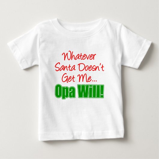 T-shirt Pour Bébé Père Noël ne me prend pas Opa Will (Devant)