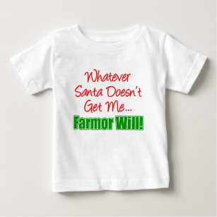 T-shirt Pour Bébé Père Noël ne veut pas de moi, fermier veut