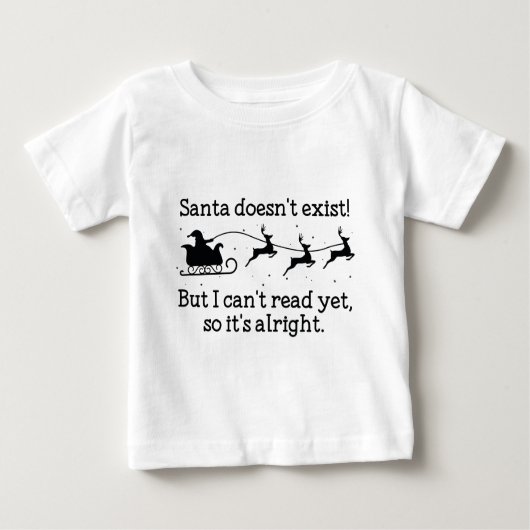 T-shirt Pour Bébé Père Noël n'existe pas ! (Devant)