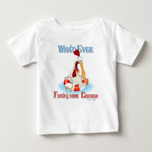 T-shirt Pour Bébé Peu importe ce qui flotte votre poulet (Devant)