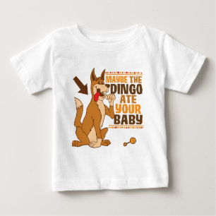 T-shirt Pour Bébé Peut-Être Que Le Dingo A Mangé Votre Bébé