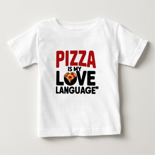 T-shirt Pour Bébé Pizza est ma langue d'amour (Devant)