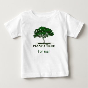 T-shirt Pour Bébé Plante d'un arbre pour moi Infantile T