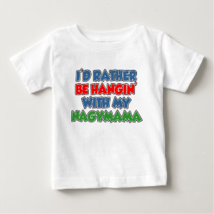 T-shirt Pour Bébé Plutôt Être Hangin Avec Nagymama