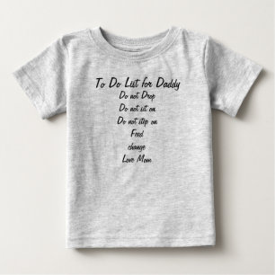 T-shirt Pour Bébé Pour faire la liste pour le papa