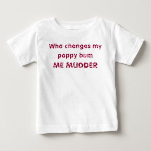 T-shirt Pour Bébé Pousse de clochard. (Devant)