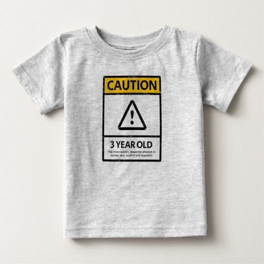 T-shirt Pour Bébé PRÉCAUTION 3ème T-shirt de bébé d'anniversaire de (Devant)