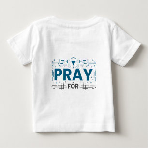 T-shirt Pour Bébé Priez Pour La Matière De Vie