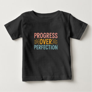 T-shirt Pour Bébé Progrès de l'enseignant sur la perfection Retour à