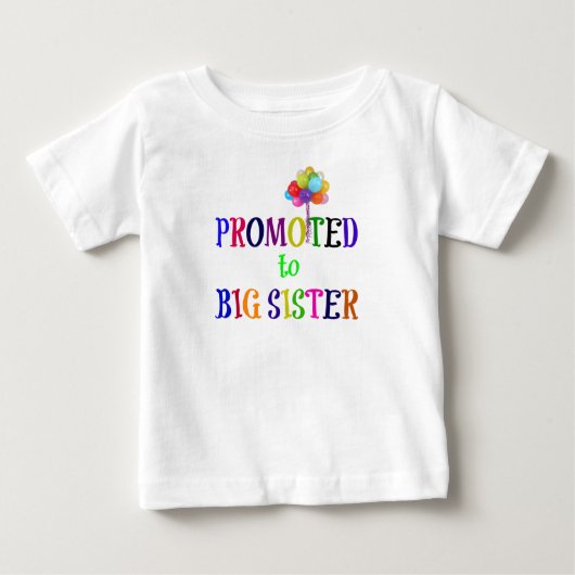T-shirt Pour Bébé Promu à la grande soeur (Devant)