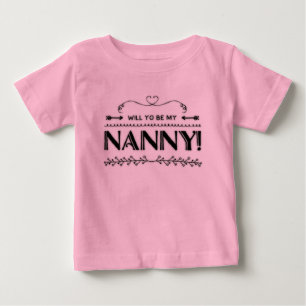 T-shirt Pour Bébé Proposition Veux-Tu Être Ma Nounou