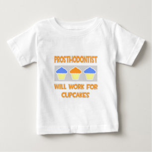 T-shirt Pour Bébé Prosthodontiste ... Travaillera Pour Les Cupcakes
