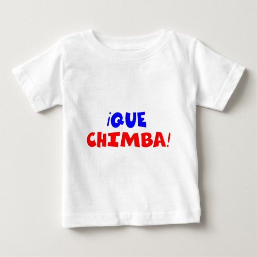 T-SHIRT POUR BÉBÉ QUE CHIMBA (Devant)