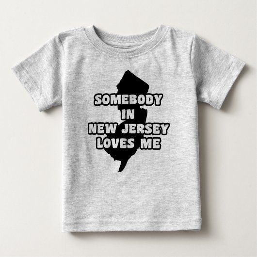 T-shirt Pour Bébé Quelqu'Un Au New Jersey M'Aime (Devant)