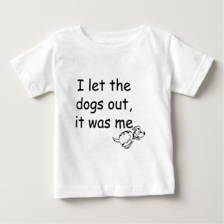 T-shirt Pour Bébé Qui a laissé les chiens