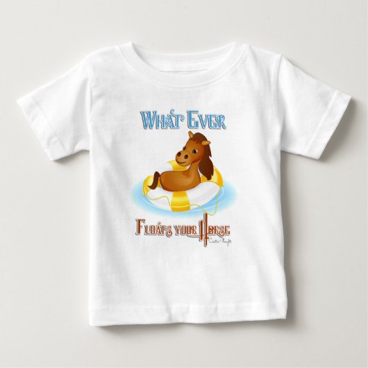T-shirt Pour Bébé Quoi qu'il flotte votre cheval 2