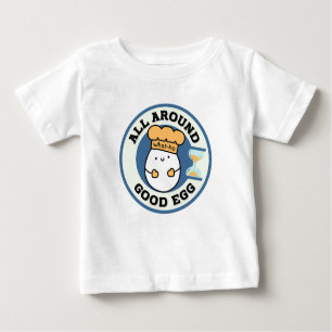 T-shirt Pour Bébé Quoi, Tout Autour D'Un Bon Oeuf