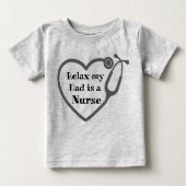 T-shirt Pour Bébé Relax Mon Père Est Un Infirmier Coeur Stethoscope (Devant)