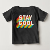 T-shirt Pour Bébé Rester Cool (Devant)