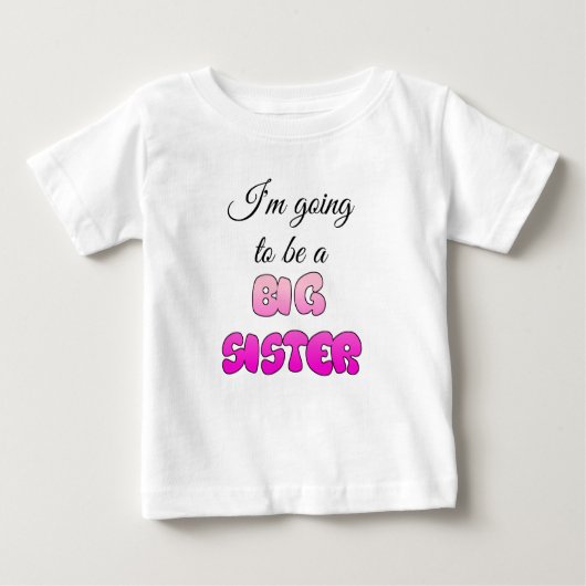 T-shirt Pour Bébé Robe d'annonce de Grande Sœur à Venir (Devant)
