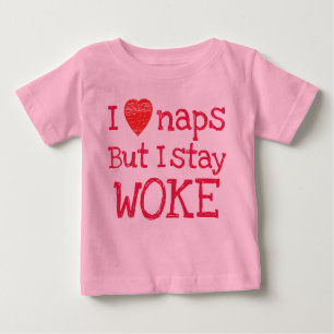 T-shirt Pour Bébé Rose J'Aime Les Naps Mais Je Reste Réveillé
