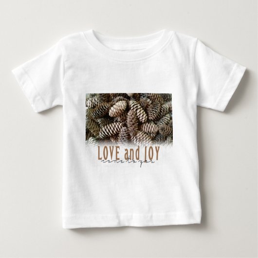 T-shirt Pour Bébé Rustic Holiday Love and Joy Pine Cone (Devant)