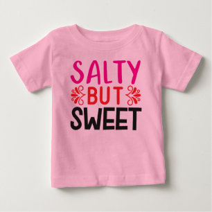 T-shirt Pour Bébé Salé mais sucré