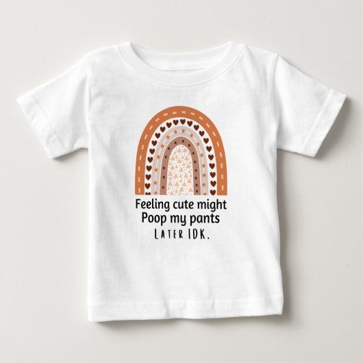 T-shirt Pour Bébé Sentir mignon pourrait faire tomber mon pantalon p (Devant)