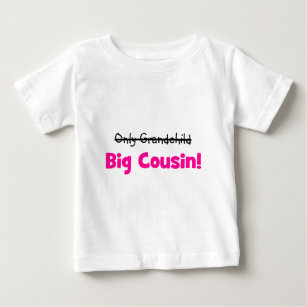 T-shirt Pour Bébé Seulement petit-enfant - > GRAND COUSIN ! (rose)