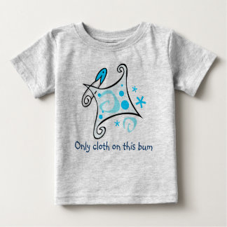 T-shirt Pour Bébé Seulement tissu sur ce bon à rien