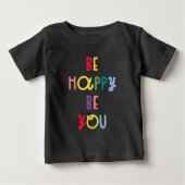 T-shirt Pour Bébé Sois Heureux Sois-Tu (Devant)