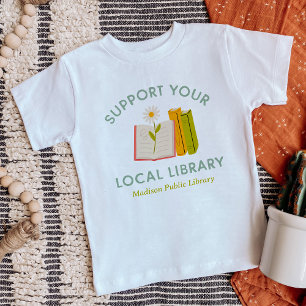 T-shirt Pour Bébé Soutenez Votre Bibliothèque Locale Personnalisé