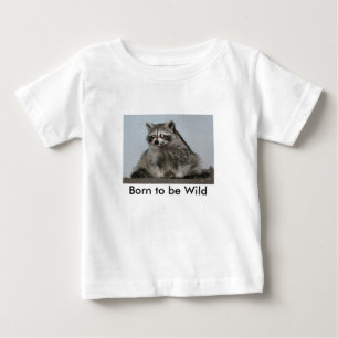 T-shirt Pour Bébé Soutenu pour être chemise sauvage de raton laveur