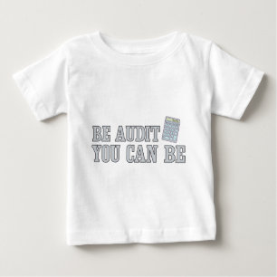 T-shirt Pour Bébé Soyez audit que vous pouvez être