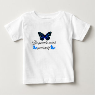 T-shirt Pour Bébé Soyez gentils avec vous-même