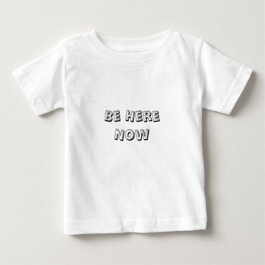 T-shirt Pour Bébé Soyez ici (Devant)