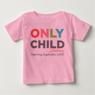 T-shirt Pour Bébé Statut ENFANT Expirant [Votre date ici]