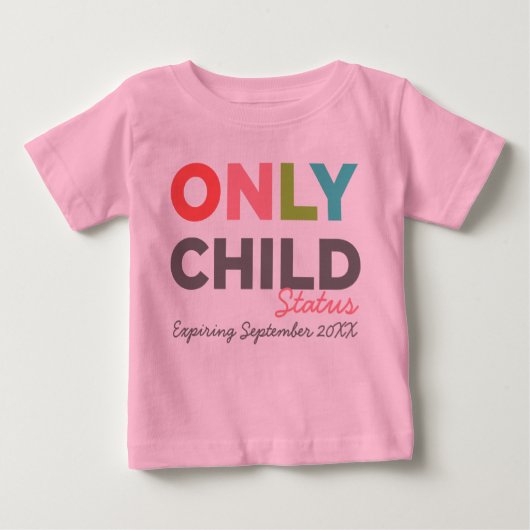 T-shirt Pour Bébé Statut ENFANT Expirant [Votre date ici] (Devant)