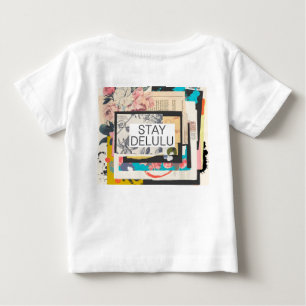 T-shirt Pour Bébé Stay Delulu