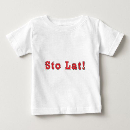 T-shirt Pour Bébé Sto Lat ! (Devant)